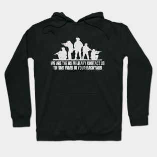 WE ARE THE US MILITARY Hoodie